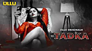 Tdaka Ullu Web Series (2025): Full Story, Cast, Watch Online