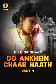 do ankhein chaar haath Ullu Web