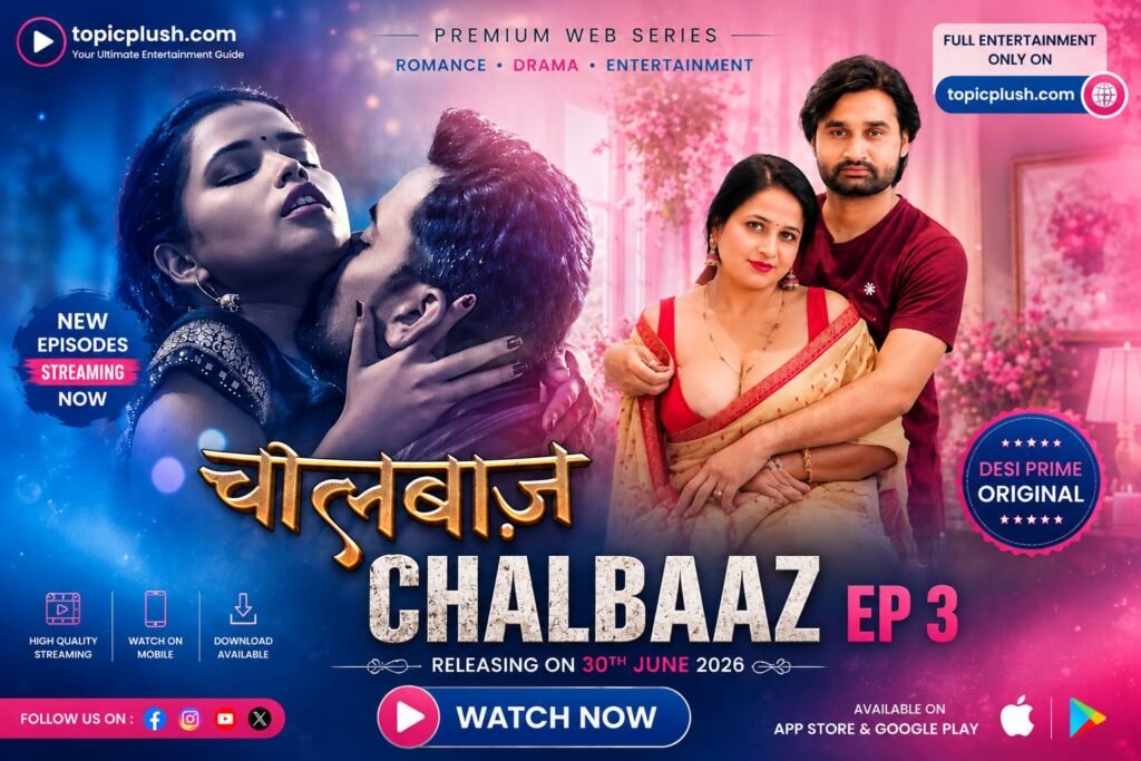# Chall Baaz Desi Prime Web Series Review (2026): कहानी, कास्ट और पूरी जानकारी अगर आप नई भारतीय OTT वेब सीरीज़ देखना पसंद करते हैं, तो **Chall Baaz Desi Prime** का नाम इन दिनों काफी चर्चा में है। इस वेब सीरीज़ में ड्रामा, रोमांस, रहस्य और मनोरंजन का मिश्रण देखने को मिलता है। इस लेख में हम **Chall Baaz Desi Prime** की कहानी, कलाकार, एपिसोड, अभिनय, सकारात्मक और नकारात्मक पहलुओं के साथ यह भी बताएंगे कि क्या यह वेब सीरीज़ देखने लायक है। ## Chall Baaz Desi Prime की कहानी **Chall Baaz Desi Prime** की कहानी ऐसे किरदारों के इर्द-गिर्द घूमती है जिनकी ज़िंदगी में लालच, रिश्ते, भरोसा और धोखा एक साथ सामने आते हैं। कहानी में कई अप्रत्याशित मोड़ देखने को मिलते हैं जो दर्शकों की दिलचस्पी बनाए रखते हैं। सीरीज़ धीरे-धीरे अपने रहस्यों से पर्दा उठाती है और हर एपिसोड के साथ कहानी आगे बढ़ती है। यही कारण है कि दर्शक अगले एपिसोड का इंतज़ार करते रहते हैं। ## कास्ट निर्माताओं द्वारा उपलब्ध जानकारी के अनुसार कलाकारों की सूची समय-समय पर अपडेट हो सकती है। दर्शकों को कई परिचित चेहरे देखने को मिलते हैं, जिन्होंने अपने अभिनय से कहानी को प्रभावशाली बनाया है। ## अभिनय कैसा है? **Chall Baaz Desi Prime** में अधिकांश कलाकारों ने अपने किरदारों के अनुसार अच्छा प्रदर्शन किया है। भावनात्मक दृश्यों और संवादों में कलाकारों की प्रस्तुति कहानी को अधिक प्रभावशाली बनाती है। ## निर्देशन और सिनेमैटोग्राफी वेब सीरीज़ का निर्देशन कहानी की गति को संतुलित रखने की कोशिश करता है। कैमरा वर्क, लोकेशन और बैकग्राउंड म्यूज़िक कई दृश्यों को बेहतर अनुभव देते हैं। ## एपिसोड और रनिंग टाइम * प्लेटफ़ॉर्म: Desi Prime * भाषा: हिंदी * शैली: ड्रामा, रोमांस, सस्पेंस * एपिसोड: आधिकारिक रिलीज़ के अनुसार * प्रत्येक एपिसोड की अवधि: लगभग 20–35 मिनट (रिलीज़ के अनुसार अलग हो सकती है) ## Chall Baaz Desi Prime देखने की वजह * दिलचस्प कहानी * मनोरंजक ड्रामा * अच्छे ट्विस्ट * कलाकारों का संतुलित अभिनय * आसान भाषा और तेज़ गति वाली कहानी ## कमज़ोर पहलू * कुछ दर्शकों को कहानी की गति धीमी लग सकती है। * कुछ किरदारों को और अधिक गहराई दी जा सकती थी। ## हमारी राय यदि आपको ड्रामा और सस्पेंस से भरपूर वेब सीरीज़ पसंद हैं, तो **Chall Baaz Desi Prime** एक बार देखी जा सकती है। इसमें मनोरंजन के साथ कहानी में कई ऐसे मोड़ हैं जो दर्शकों की उत्सुकता बनाए रखते हैं। ## निष्कर्ष **Chall Baaz Desi Prime** उन दर्शकों के लिए एक मनोरंजक विकल्प हो सकती है जो नई हिंदी OTT वेब सीरीज़ देखना पसंद करते हैं। देखने से पहले हमेशा आधिकारिक प्लेटफ़ॉर्म पर उपलब्ध जानकारी, कास्ट और एपिसोड विवरण की पुष्टि कर लें। --- ## FAQs ### 1. Chall Baaz Desi Prime किस प्लेटफ़ॉर्म पर उपलब्ध है? यह वेब सीरीज़ Desi Prime प्लेटफ़ॉर्म पर उपलब्ध है। ### 2. Chall Baaz Desi Prime किस भाषा में है? मुख्य रूप से हिंदी भाषा में उपलब्ध है। ### 3. Chall Baaz Desi Prime का जॉनर क्या है? ड्रामा, रोमांस और सस्पेंस। ### 4. क्या Chall Baaz Desi Prime देखने लायक है? अगर आपको ड्रामा और ट्विस्ट वाली वेब सीरीज़ पसंद हैं, तो यह आपके लिए मनोरंजक विकल्प हो सकती है। ### 5. इस वेब सीरीज़ में कितने एपिसोड हैं? एपिसोड की संख्या रिलीज़ के अनुसार अलग हो सकती है। नवीनतम जानकारी के लिए आधिकारिक प्लेटफ़ॉर्म देखें।