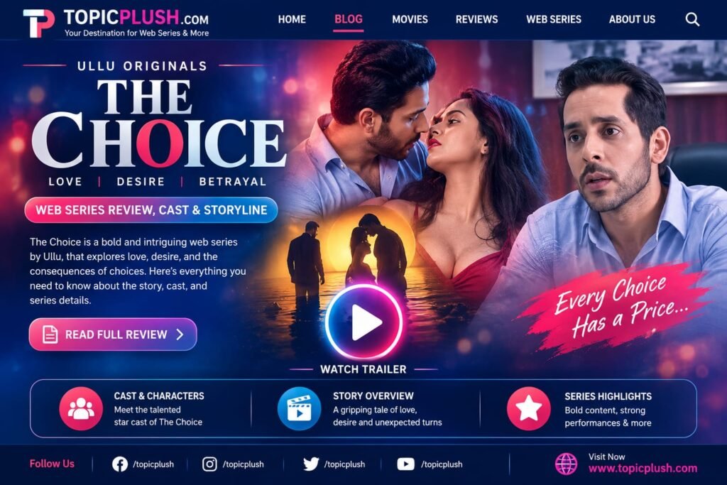 the-choice-ullu-web-series/